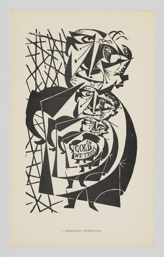 A black and white abstract print by Antonio Frasconi titled "In Gold We Trust," featuring stylized, fragmented figures and shapes with the phrase "IN GOLD WE TRUST" in a ribbon-like design at the center. The artwork is characterized by bold contrasts and a dynamic composition, with elements that suggest a critique of materialism.